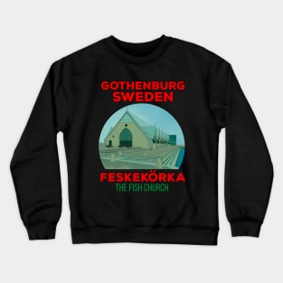 Fish Church Gothenburg Sweden Crewneck Sweatshirt